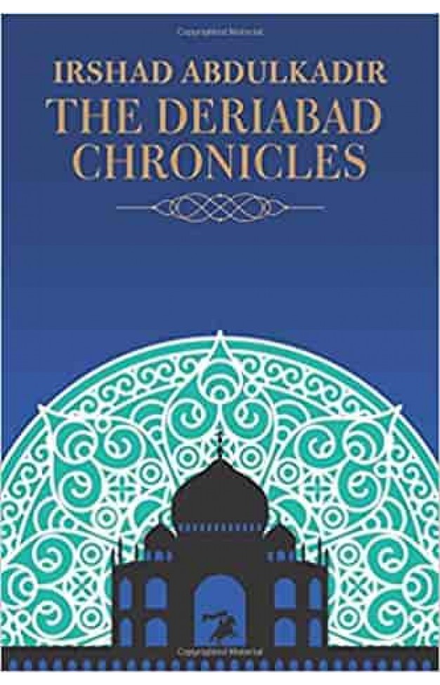 The Deriabad Chronicles